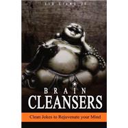 Brain Cleansers