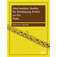 Intermediate Studies for Developing Artists on the Flute