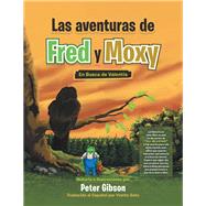 Las Aventuras De Fred Y Moxy