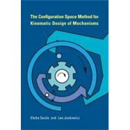 The Configuration Space Method for Kinematic Design of Mechanisms