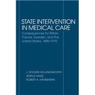 State Intervention in Medical Care