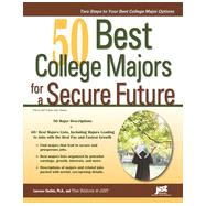 50 Best College Majors for a Secure Future, 1st Edition