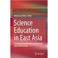 Science Education in East Asia