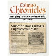 Talmud Chronicles Bringing Talmudic Events to Life