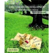Early Childhood Development From Understanding to Initiatives
