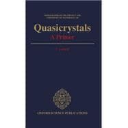 Quasicrystals A Primer