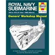 Royal Navy Submarine 1945 to 1973 ('A' class - HMS Alliance)
