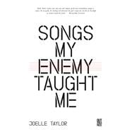 Songs My Enemy Taught Me
