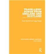 Travellers' Songs from England and Scotland