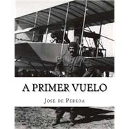 A Primer Vuelo