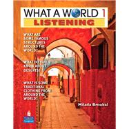 What a World Listening 1 Amazing Stories from Around the Globe