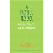 Faithful Presence