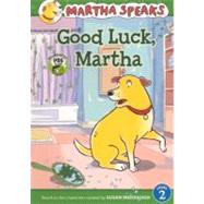 Martha Speaks : Good Luck, Martha