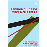 Revision Guide for Mrcpsych Paper a