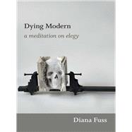 Dying Modern