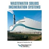 Wastewater Solids Incineration Systems, MOP 30