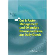 Cut & Paste-management Und 99 Andere Neuronensturme Aus Daily Dueck