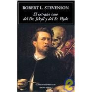 El Extrano Caso Del Dr. Jekyll y Del Sr. Hyde / The Strange Case of Dr. Jekyll and Mr. Hyde book cover, ISBN 9788489163898