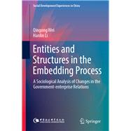 Entities and Structures in the Embedding Process