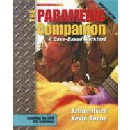 The Paramedic Companion Updated Ed A Case-Based Worktext