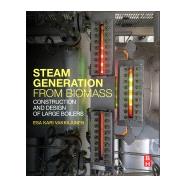 Steam Generation from Biomass,9780128043899