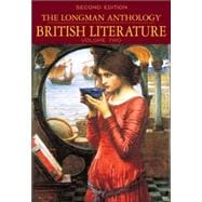 Longman Anthology of British Literature, Volume 2, The: Romantics to 20th Century