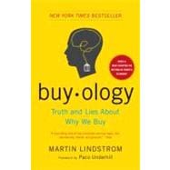 Buyology Truth and Lies About Why We Buy