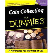 Coin Collecting For Dummies<sup>®</sup>
