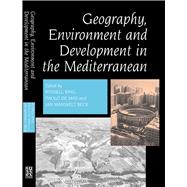 Geography, Environment and Development in the Mediterranean