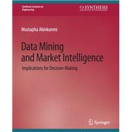 Data Mining and Market Intelligence