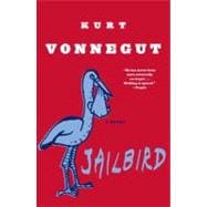 Jailbird A Novel