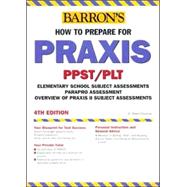 Barron's How to Prepare for the Praxis