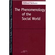 Phenomenology of the Social World