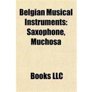Belgian Musical Instruments : Saxophone, Muchosa