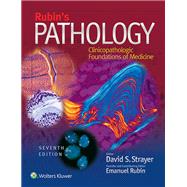 Rubin's Pathology Clinicopathologic Foundations of Medicine