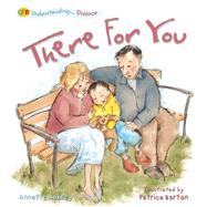 There For You
