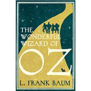 The Wonderful Wizard of Oz