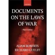 Documents on the Laws of War,9780198763901