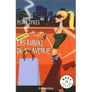 Rubias De 5th Avenue, Las