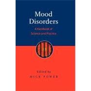 Mood Disorders : A Handbook of Science and Practice