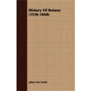 History Of Botany 1530-1860