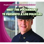 Meet the Policeman / Te Presento a Los Policias