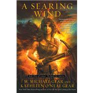 A Searing Wind Book Three of Contact: The Battle for America
