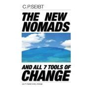 The New Nomads and All 7 Tools of Change