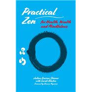 Practical Zen