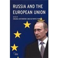 Russia and the European Union: Prospects for a New Relationship