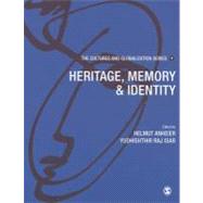 Cultures and Globalization : Heritage, Memory and Identity