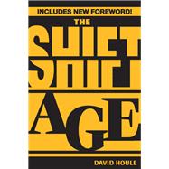 The Shift Age