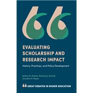 Evaluating Scholarship and Research Impact