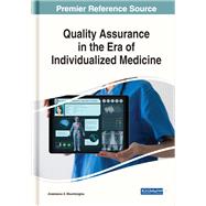 Quality Assurance in the Era of Individualized Medicine